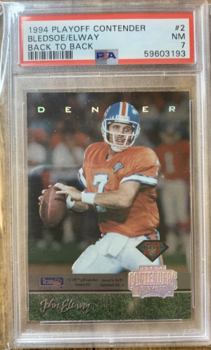 1994 Playoff Contenders Back-to-Back #2 Drew Bledsoe/ John Elway PSA 7 front