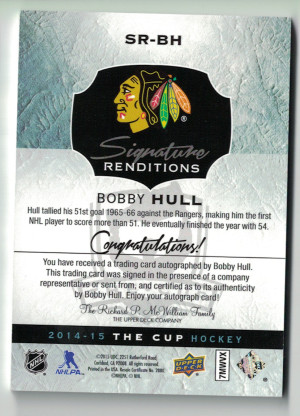 2014-15 The Cup Signature Renditions Bobby Hull Autograph SR-BH back
