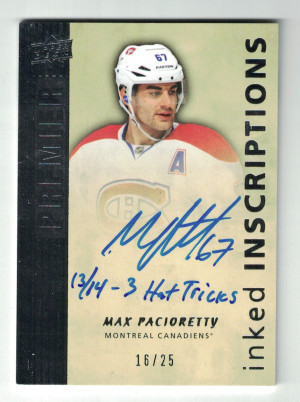2014-15 Upper Deck Premier Hockey Inked Inscriptions II-MP Max Pacioretty 16/25 Autograph front