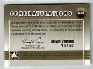 2009-10 In The Game ITG Superlative Hockey Dominik Hasek Silver Version 1 of 50 Autograph A-DH back