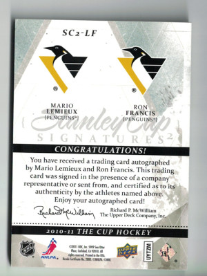 2010-11 The Cup Hockey Stanley Cup Signatures Dual Mario Lemieux Ron Francis Autograph SC2-LF 13/25 back