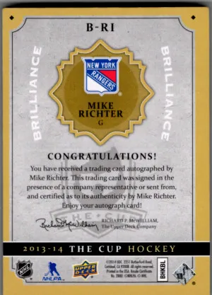 MIKE RICHTER NY RANGERS 2013-14 THE CUP BRILLIANCE AUTO #BRI back