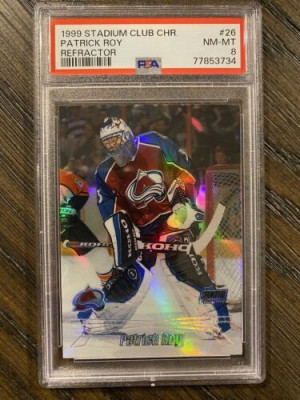 PATRICK ROY 1999 Topps Stadium Club Chrome 26 Refractor PSA 8 - COL Avalanche front