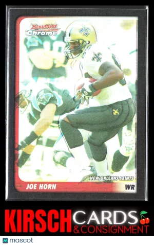 Joe Horn 2003 Bowman Chrome #43 Refractors #/500 New Orleans Saints front