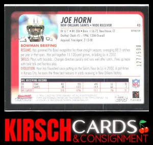 Joe Horn 2003 Bowman Chrome #43 Refractors #/500 New Orleans Saints back