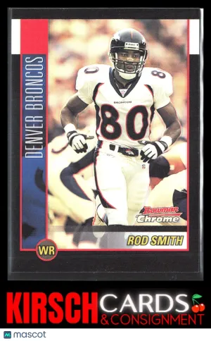 Rod Smith 2002 Bowman Chrome #34 Refractors #/500 Denver Broncos front