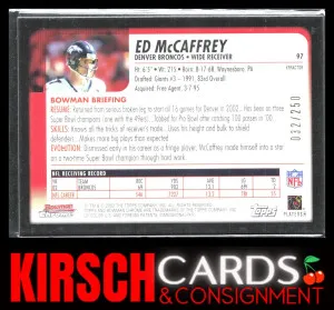 Ed McCaffrey 2003 Bowman Chrome #97 Xfractors #/250 Denver Broncos back