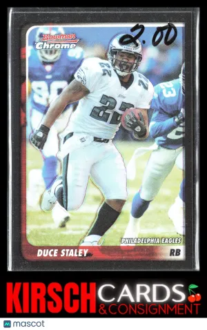 Duce Staley 2003 Bowman Chrome #56 Refractors #/500 Philadelphia Eagles front