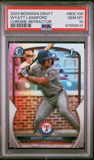 2023 BOWMAN DRAFT WYATT LANGFORD CHROME REFRACTOR PSA 10 front