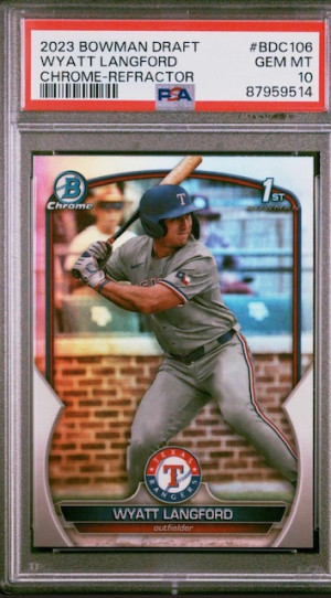 2023 BOWMAN DRAFT WYATT LANGFORD CHROME REFRACTOR PSA 10 front