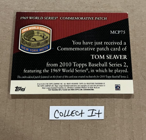 Tom Seaver 2010 Topps WS Commemorative Patch Card # MCP75 back