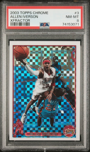 Allen Iverson 2003 Topps Chrome Xfractor PSA 8 front