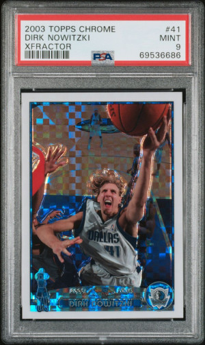 Dirk Nowitzki 2003 Topps Chrome xfractor /220 PSA 9 pop 11 front