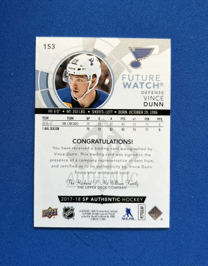 2017-18 SP Authentic Vince Dunn Future Watch Auto /999 #153 RC back
