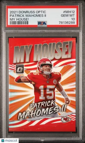 2021 Panini Donruss Optic My House! Patrick Mahomes II #MH12 PSA 10 front