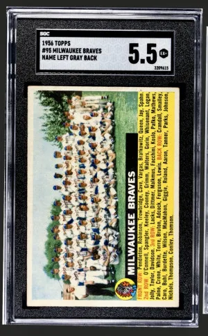 1956 Topps #95 Milwaukee Braves (Hank Aaron) Rare Name Left/Gray Back Variation SGC 5.5 Stunner front