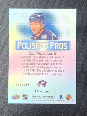Zach Werenski /399 made Allure Polished Pros Orange 2023-24 Hockey Card PP-3 back