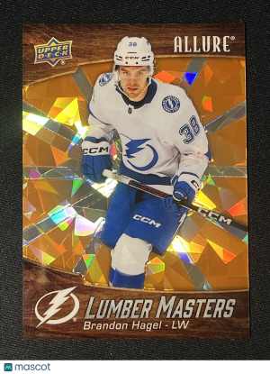 Brandon Hagel /399 Allure Lumber Masters 2023-24 Hockey Card LM-18 front