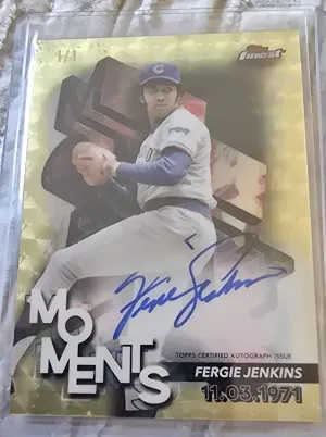 2024 Topps Finest Moments Superfractor 1/1 Autograph Fergie Jenkins front