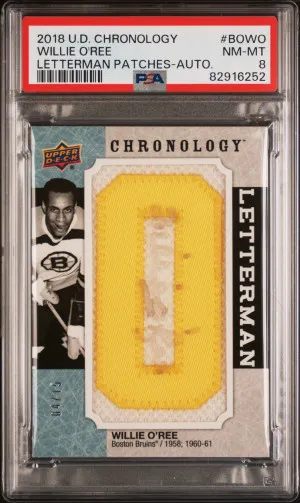 2018 Upper Deck Chronology Letterman Patches Willie O'ree Letterman Patches-Auto. PSA 8 - pop 1 none higher front
