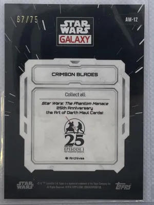2024 Topps Star Wars Galaxy Crimson Blades 25th anniversary 67/75 refractor back