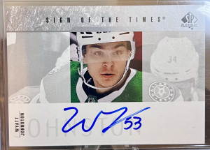 23-24 SP Authentic Wyatt Johnston Sign Of The Times front