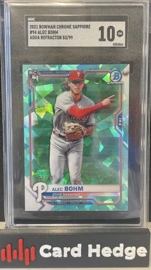 Alec Bohm 2021 Bowman Chrome Sapphire #94 Aqua Refractor /99 SGC 10 RC front