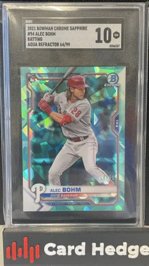 Alec Bohm 2021 Bowman Chrome Sapphire #94 Batting Variation Aqua Refractor /99 SGC 10 RC front