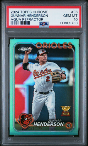 2024 Topps Chrome Gunnar Henderson Aqua Refractor /199 PSA 10 Gem front