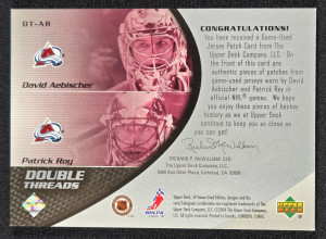 2003-04 SP Game Used Double Threads Patch /60 - Patrick Roy + David Aebischer back
