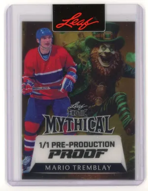 2024 Leaf Metal Mario Tremblay Mythical Pre-Production Proof 1/1 front