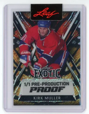 2024 Leaf Metal Kirk Muller Exotic Pre-Production Proof 1/ front