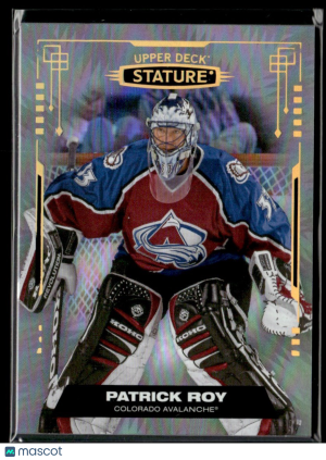 Patrick Roy Upper Deck Stature 2021-22 #17 front