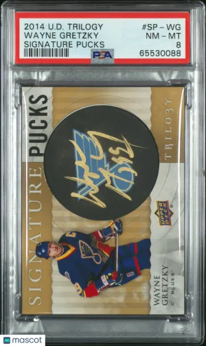 Wayne Gretzky 2014 Upper Deck Trilogy #SP-WG Signature Pucks PSA 8 front