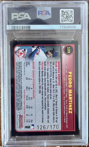 2003 Bowman Chrome Pedro Martinez Gold Refractor /170 PSA 10 ( pop 4 ) back