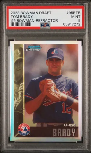 Tom Brady 2023 Bowman Draft ‘95 Bowman Refractor PSA 9 front