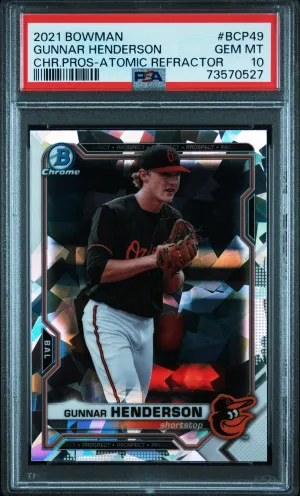 2021 Bowman Chrome Prospects Gunnar Henderson Chr.pros-Atomic Refractor PSA 10 front