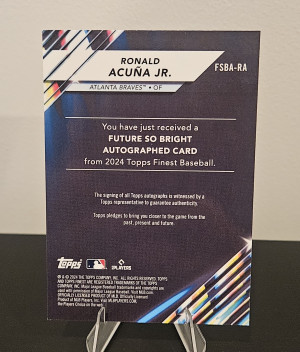 2024 Finest Ronald Acuna JR. Auto Gold Future So Bright /50 Atlanta Braves back