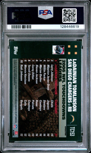 2007 Topps Chrome Ladainian Tomlinson #TC153 Xfractor PSA 10 back