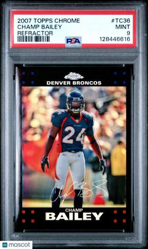 2007 Topps Chrome Champ Bailey #TC36 Refractor PSA 9 front