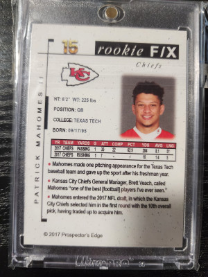 2017 PROSPECTOR'S EDGE ROOKIE F/X PATRICK MAHOMES RC back