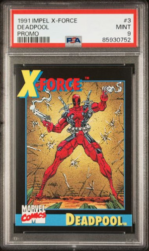 1991 Impel X-Force Promo Card 3 Deadpool PSA 9 front