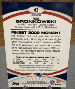 2010 Topps Finest Rob Gronkowski Rookie Jersey Patch Autograph #58/75 No.42 Refractor back
