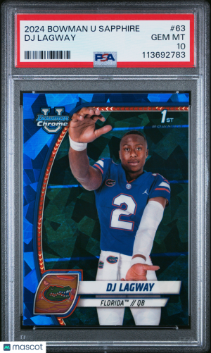 2024 Bowman Sapphire - DJ Lagway - 1st - PSA 10 - #63 front