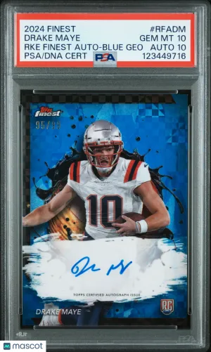 2024 Topps Finest Finest AUTO Drake Maye Blue Geo GEOMETRIC /99 PSA 10 POP 1 front