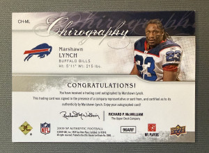 2009 Upper Deck SP Authentic Chirography Autograph Marshawn Lynch #CH-ML back