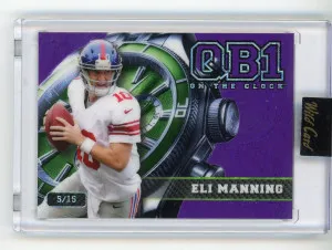 2024 Wild Card Eli Manning QB1 On the Clock 5/15 front