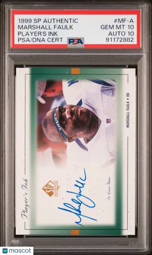 1999 SP Authentic Player's Ink Marshall Faulk #MF-A Auto PSA 10/10 POP 2 front