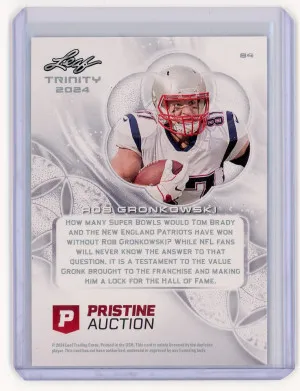 2024 Leaf Trinity Pristine #84 Rob Gronkowski 50/50 back