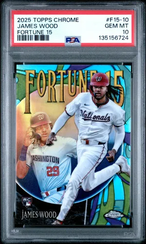 2025 Topps Chrome Fortune 15 James Wood PSA 10 Rookie front